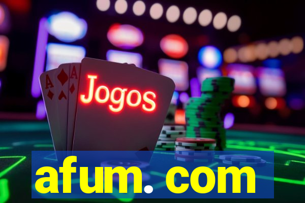 afum. com